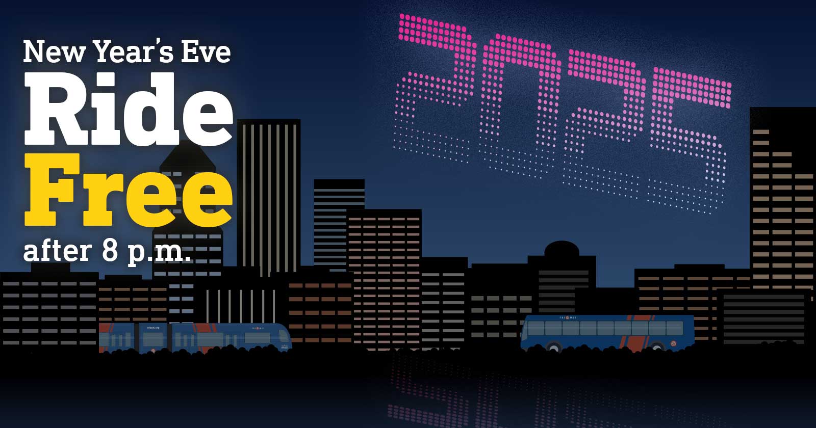 Ride free after 8 p.m. on New Year’s Eve